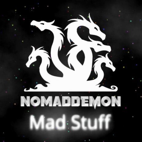 Mad stuff | Boomplay Music