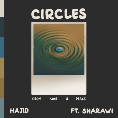 Circles ft. Sharawi | Boomplay Music