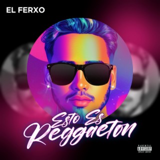 Esto es Reggaeton