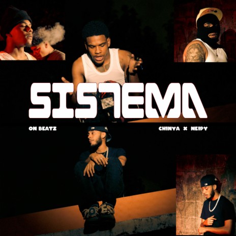 Sistema ft. NEIPY & ON Beatz | Boomplay Music