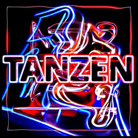 Tanzen ft. AlTunono | Boomplay Music