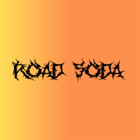 road soda | Boomplay Music