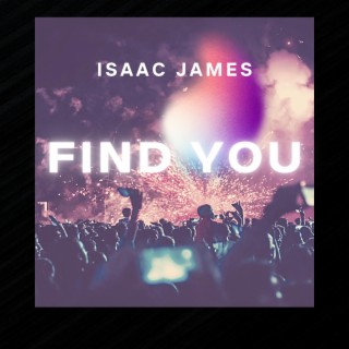 Find You (Need U)