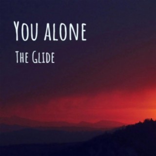 You alone