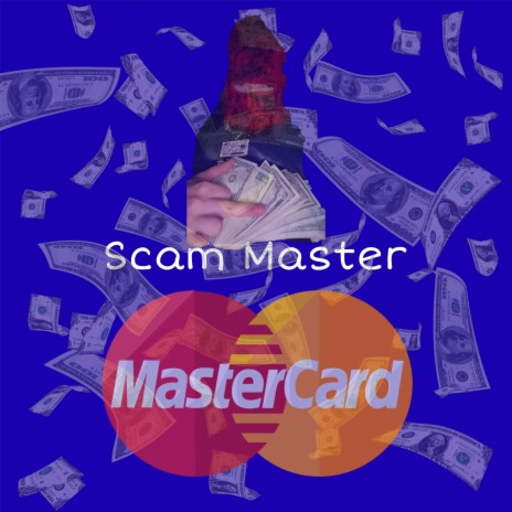 Scam Master | Boomplay Music