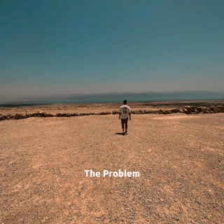 The Problem