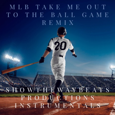 MLB TAKE ME OUT TO THE BALL GAME | Boomplay Music