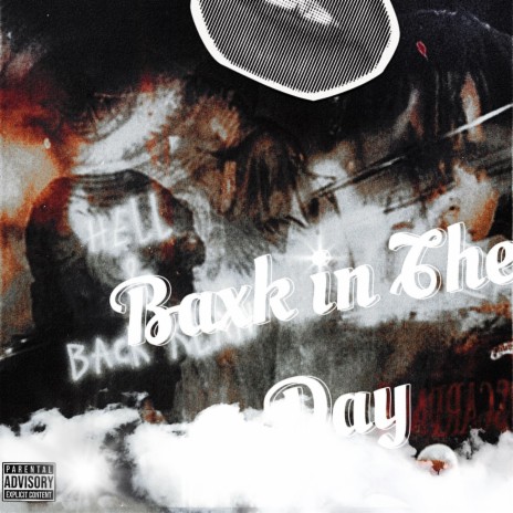 BaxK in The Day | Boomplay Music