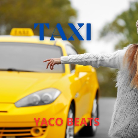 TAXI | Boomplay Music