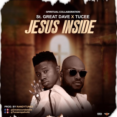 Jesus Inside ft. St. Great Dave | Boomplay Music