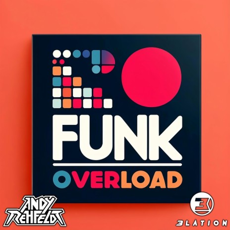 56 (Funk Overload) (Demo Version) ft. Andy Rehfeldt