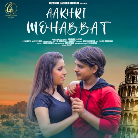 Aakhri Mohabbat | Boomplay Music