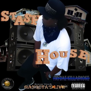 Stash House