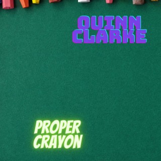 Proper Crayon