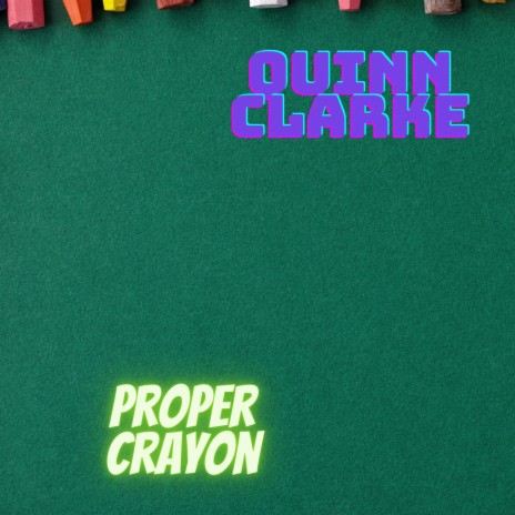 Proper Crayon