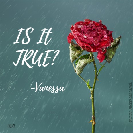 Is It True? ft. Vanessa | Boomplay Music