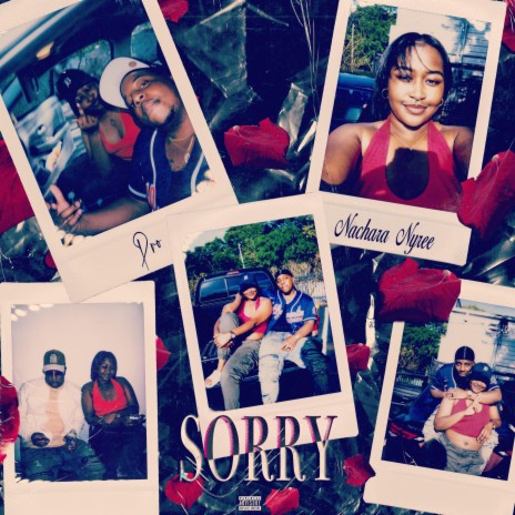 Sorry ft. Nachara Nyree | Boomplay Music