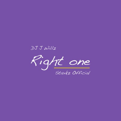 Right One ft. Staxkz Official | Boomplay Music