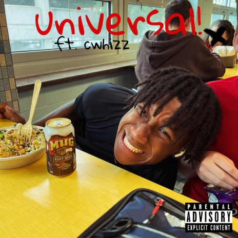 UNIVERSAL! ft. cwhizz | Boomplay Music