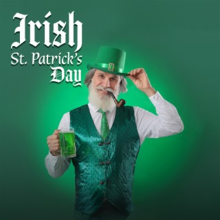 Irish St. Patrick's Day: Irish Folk Music, Party Music Festival, Celtic Pubs