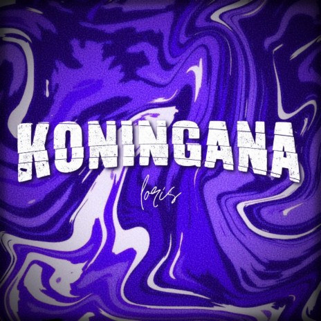 Koningana | Boomplay Music