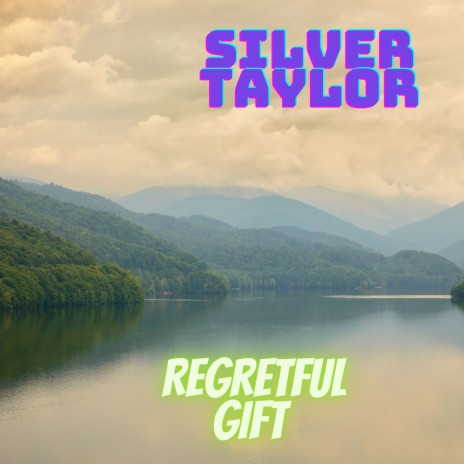 Regretful Gift | Boomplay Music