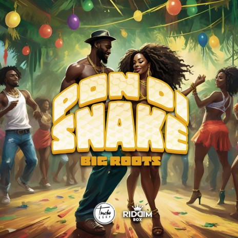 Pon Di Snake | Boomplay Music