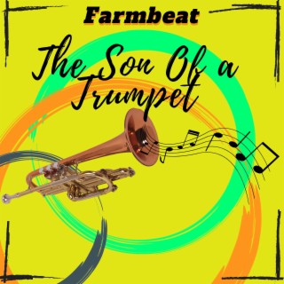 The Son Of a Trumpet