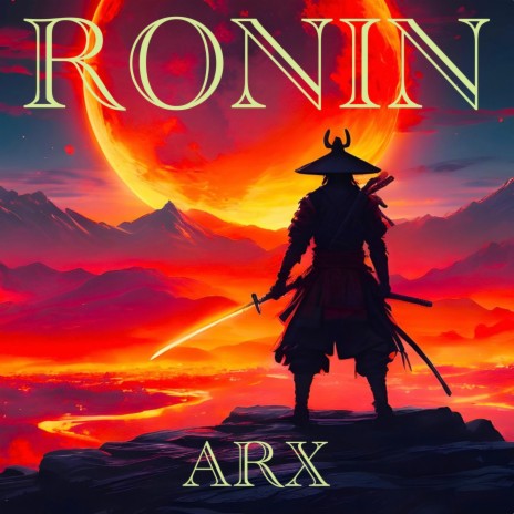 RONIN | Boomplay Music