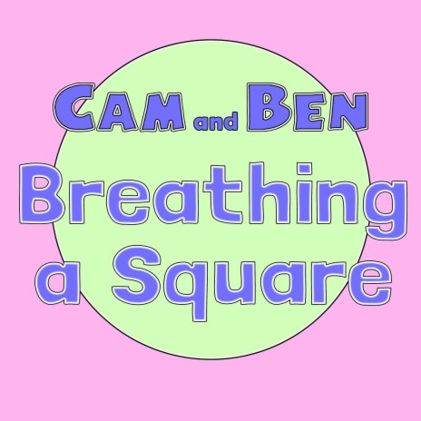 Breathing a Square | Boomplay Music