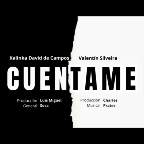 Cuentame ft. Kalinka David de Campos | Boomplay Music