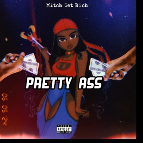 Pretty Ass | Boomplay Music