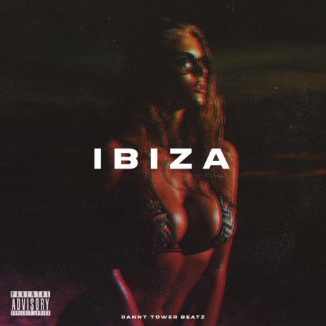 Ibiza ft. Dannt El Ingeniero | Boomplay Music