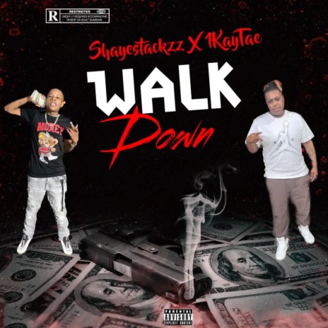 Walk Down ft. 1KayTae