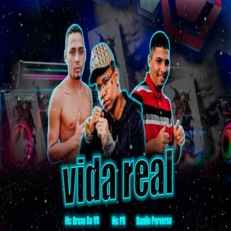 Vida Real ft. Danilo Perverso | Boomplay Music