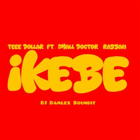 Ikebe SpeedUp (Teee dollar, Small doctor) ft. Teee dollar