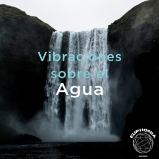 Vibraciones Sobre El Agua