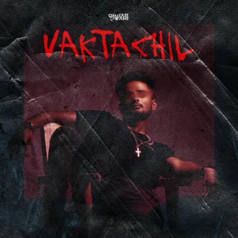 VAKTACHIL | Boomplay Music