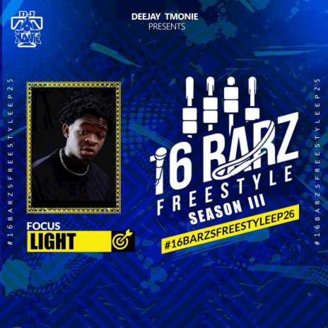 #16BarzFreestyleEP26 ft. Light | Boomplay Music