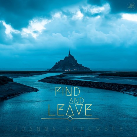 Find And Leave | Boomplay Music