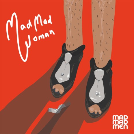 Mad Mad Woman | Boomplay Music