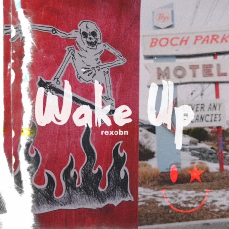 Wake Up | Boomplay Music