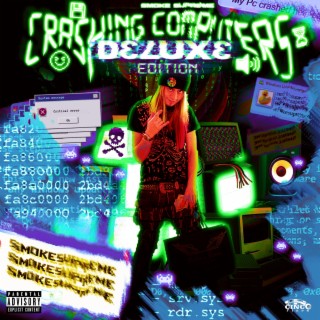 CRASHING COMPUTERS (DELUXE)