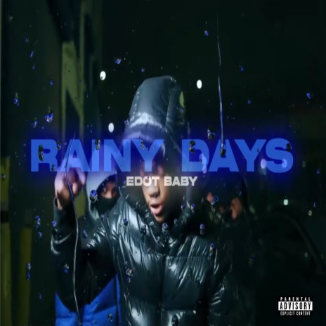 Rainy Days ft. Roscoe G & JayKlickin | Boomplay Music