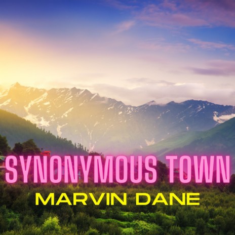 Synonymous Town | Boomplay Music