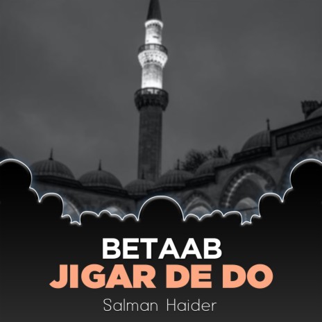 Betaab Jigar De Do | Boomplay Music