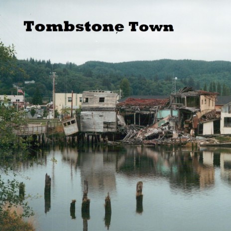 Tombstone Town | Boomplay Music