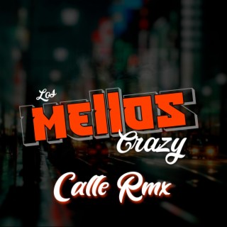 Calle (Remix)