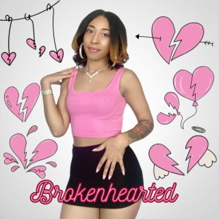 Brokenhearted