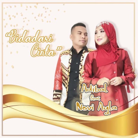 Bidadari Cinta ft. Novi Ayla | Boomplay Music